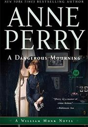 A Dangerous Mourning