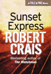 Sunset Express (Robert Crais)