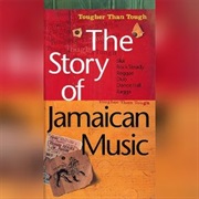 Tougher Than Tough: The Story of Jamaican Music (1993)