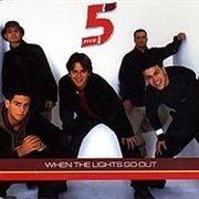 Five - When the Lights Go Out