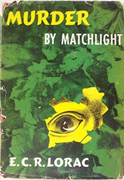 Murder by Matchlight (E.C.R Lorac)