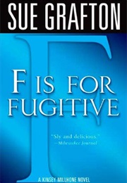 F Is for Fugitive (Sue Grafton)