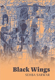 Black Wings (Sehba Sarwar)