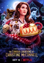 The Curious Creations of Christine McConnell (2018)
