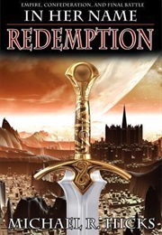 In Her Name: Redemption (Michael R Hicks)