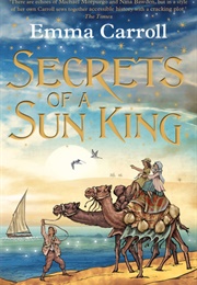 Secrets of a Sun King (Emma Carroll)