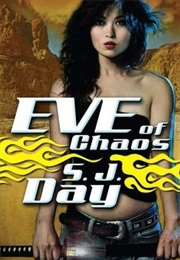 Eve of Chaos (S. J. Day)