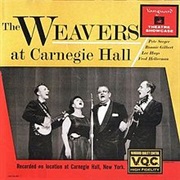 The Weavers - The Weavers at Carnegie Hall