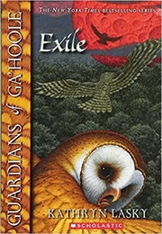 Guadians of Ga'hoole: Exile (Kathryn Lasky)