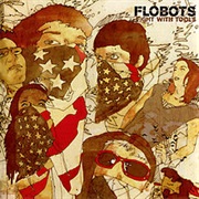 Fight With Tools (Flobots, 2007)