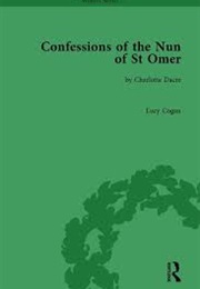 Confessions of the Nun of St. Omer (Charlotte Dacre)