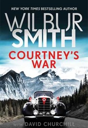 Courtney&#39;s War (Wilbur Smith)