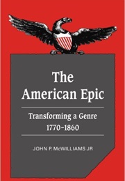 The American Epic (John P. McWilliams, Jr.)