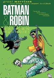 Batman and Robin: Batman and Robin Must Die! (Grant Morrison)