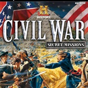 The History Channel: Civil War - Secret Missions