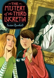 The Mystery of the Third Lucretia (Susan Runholt)