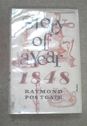 Story of a Year 1848 (Raymond Postgate)