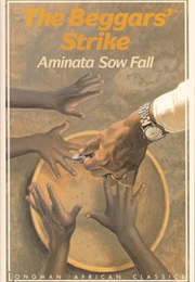 The Beggars&#39; Strike (Aminata Sow Fall)