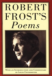 Robert Frost&#39;s Poems (Ed. Louis Untermeyer)