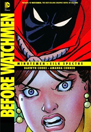 Before Watchmen: Minutemen Silk Spectre (Darwin Cooke)