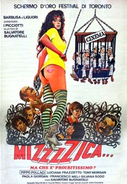 Mizzzzica... Ma Che È Proibitissimo? (1983)