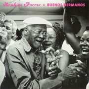 Ibrahim Ferrer - Buenos Hermanos