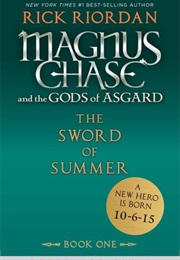 Magnus Chase and the Sword of Summer (Rick Riordan)