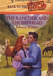 The Rancher and the Redhead (Rebecca Winters)