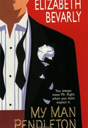 My Man Pendleton (Elizabeth Bevarly)