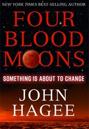 Four Blood Moons (John Hagee)