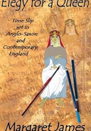 Elegy for a Queen (Margaret James)