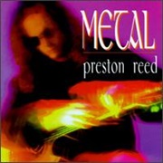 Preston Reed - Metal