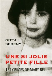 Une Si Jolie Petite Fille (Gitta Sereny)