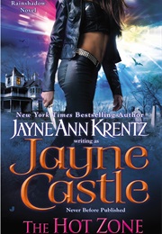 The Hot Zone (Jayne Castle)