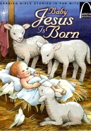 Baby Jesus Is Born (Gloria Truitt)
