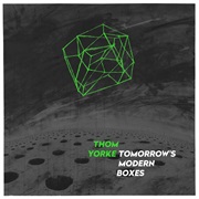 Thom Yorke - Tomorrow&#39;s Modern Boxes