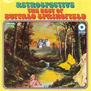 Buffalo Springfield - Retrospective: The Best of Buffalo Springfield