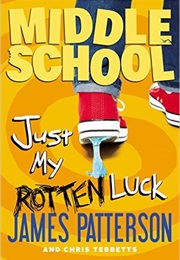 Just My Rotten Luck (James Patterson)