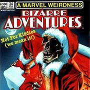 Bizarre Adventures #25–34