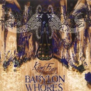Babylon Whores- King Fear