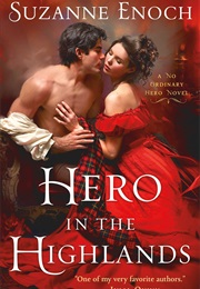 Hero in the Highlands (Suzanne Enoch)