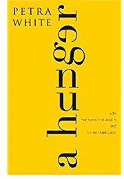 A Hunger (Petra White)