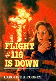 Flight #116 Is Down (Caroline B. Cooney)