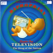 Television, the Drug of the Nation - The Disposable Heroes of Hiphoprisy