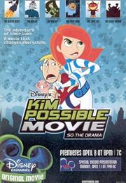 Kim Possible Movie: So the Drama