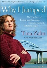 Why I Jumped (Tina Zahn)