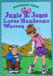 Junie B Jones Loves Handsome Warren (Barbara Park)