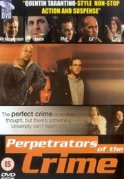 Perpetrators of the Crime (1999)