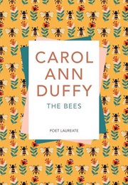 The Bees (Carol Ann Duffy)