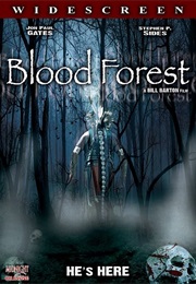 Blood Forest (2009)
